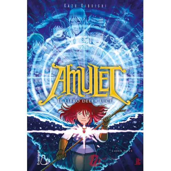 Libro della luce. Amulet (Il). Vol. 9