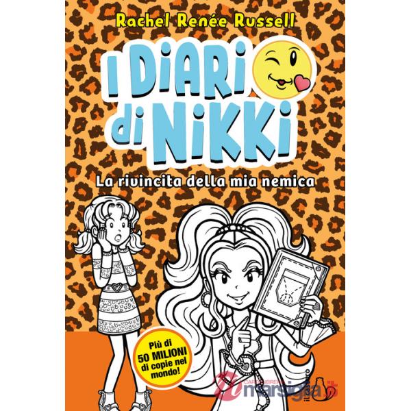 Rivincita della mia nemica. I diari di Nikki (La)