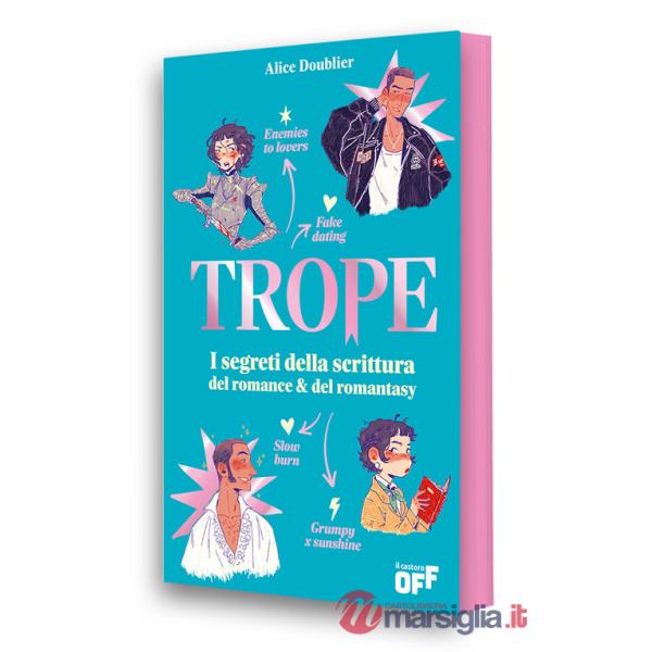 Trope. I segreti della scrittura romance & del romantasy