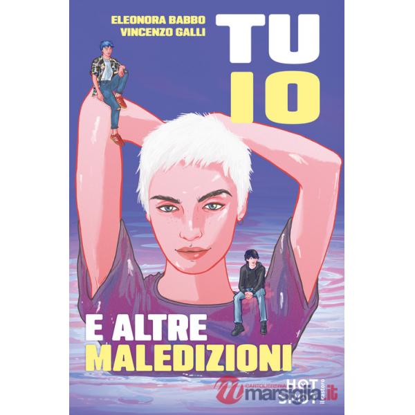 Tu, io e altre maledizioni