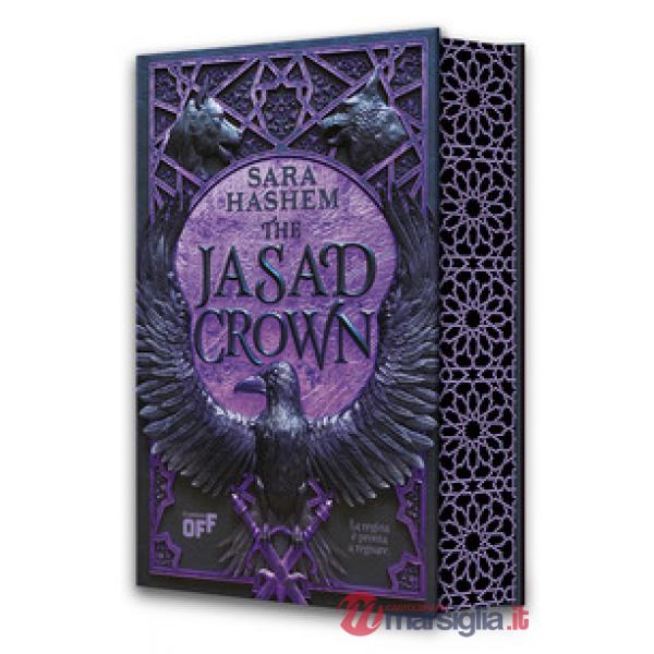 Jasad Crown. La regina è pronta a regnare. The Jasad Heir (The). Vol. 2