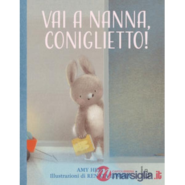 Vai a nanna, coniglietto! Ediz. a colori