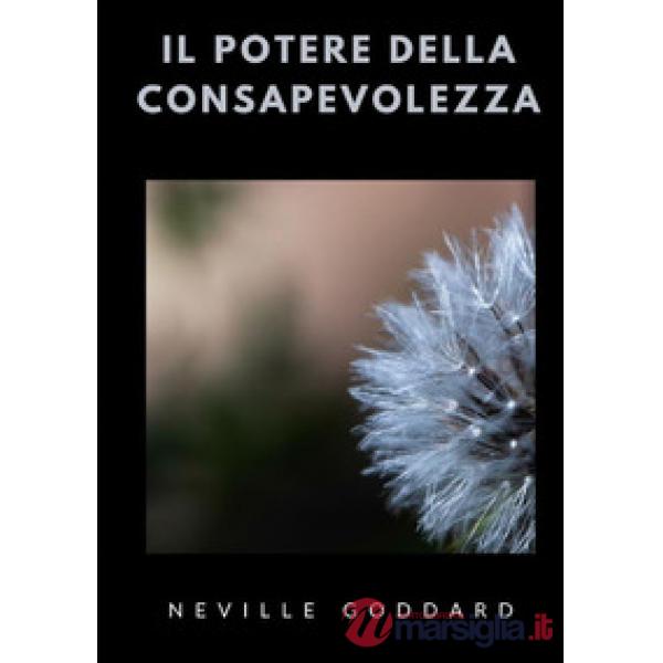 Il potere della consapevolezza