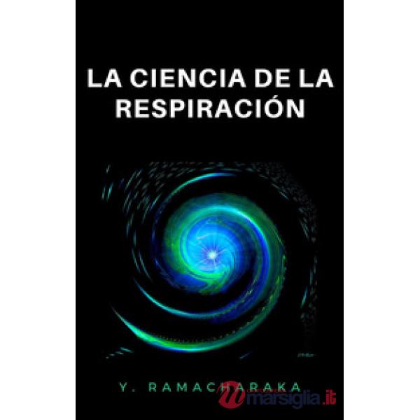 La ciencia de la respiración