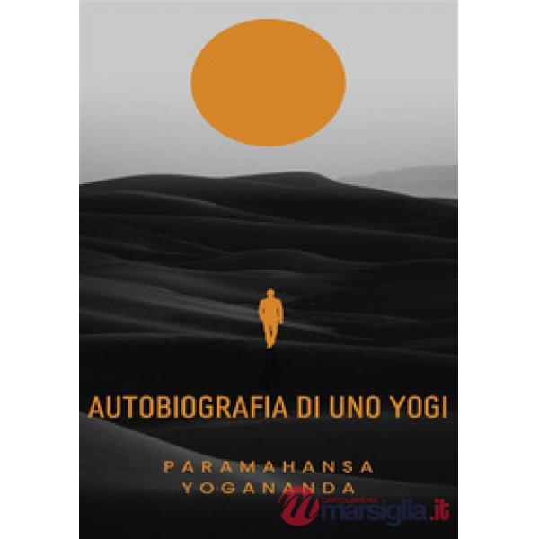 Autobiografia di uno yogi