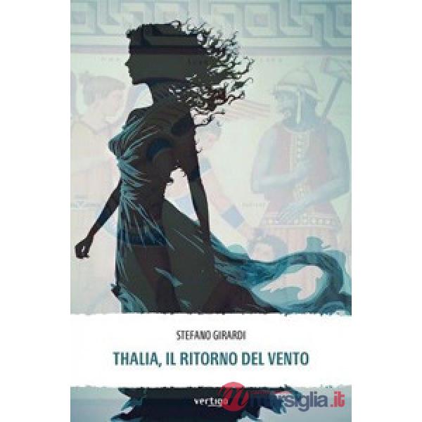 Thalia, il ritorno del vento