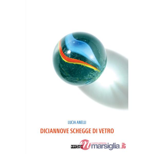 Diciannove schegge di vetro