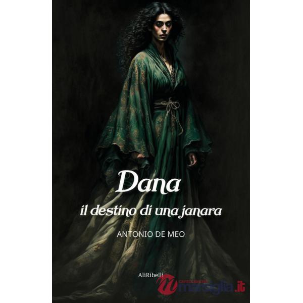 Dana: il destino di una janara