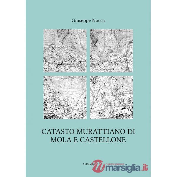 Catasto murattiano di Mola e Castellone
