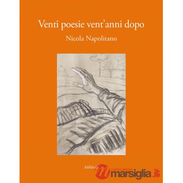 Venti poesie vent'anni dopo