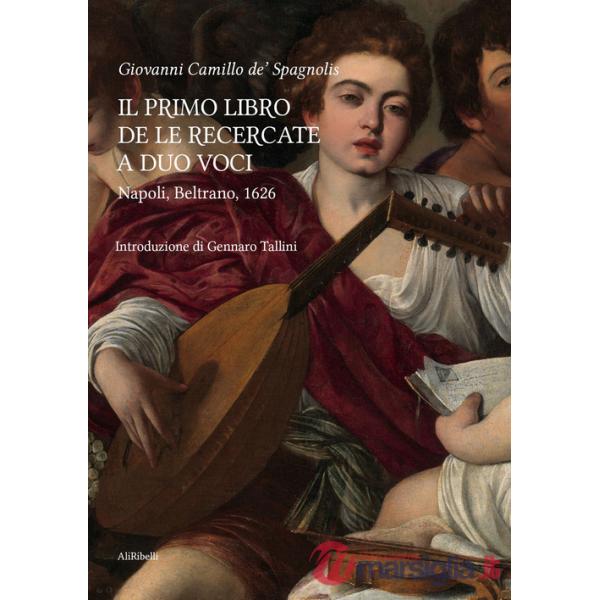 Primo libro delle recercate a duo voci. Ediz. critica (Il)