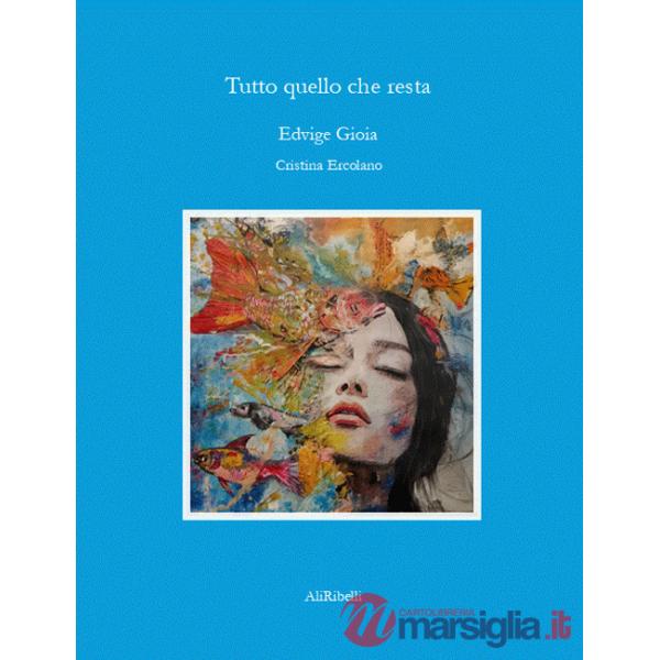 Tutto quello che resta