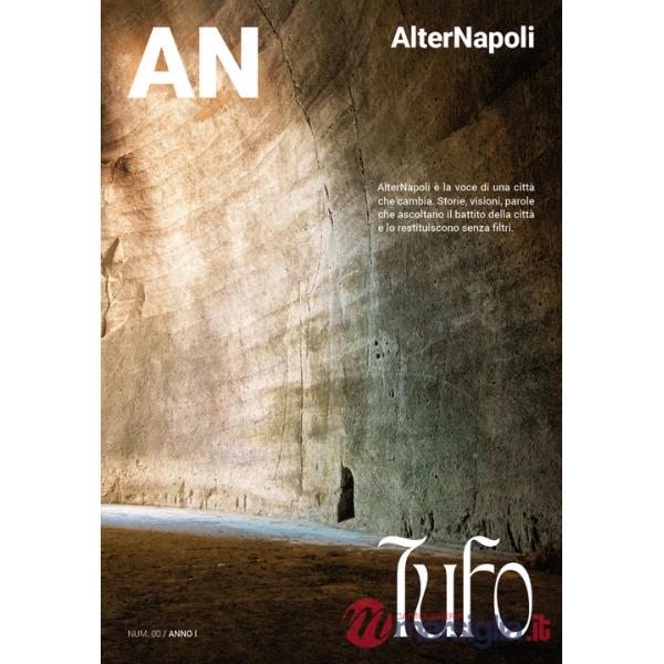 AlterNapoli. Vol. 0: Tufo