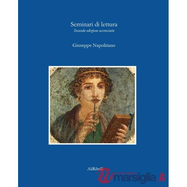 Seminari di lettura. Ediz. ampliata