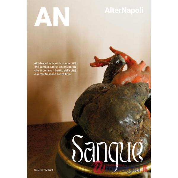 AlterNapoli. Vol. 1: Sangue