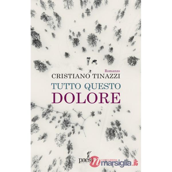 Tutto questo dolore