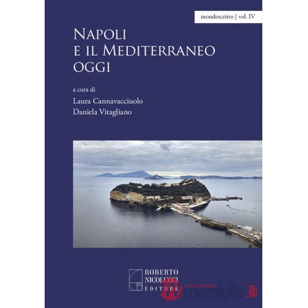 Napoli e il Mediterraneo oggi