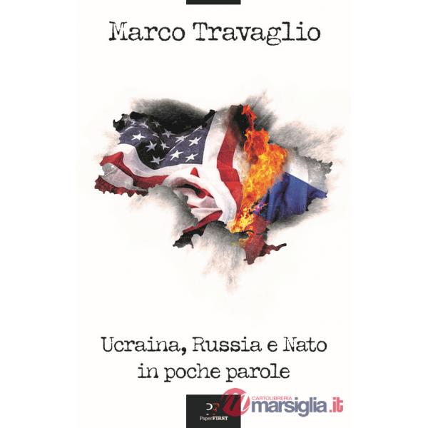 Ucraina, Russia e Nato in poche parole