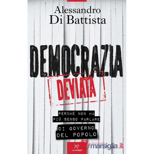 Democrazia deviata. Perché non ha più senso parlare di governo del popolo