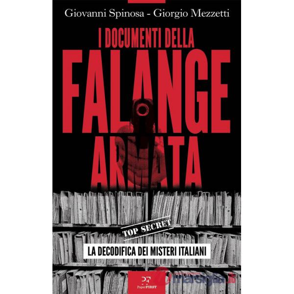 Documenti della Falange armata. La decodifica dei misteri italiani (I)