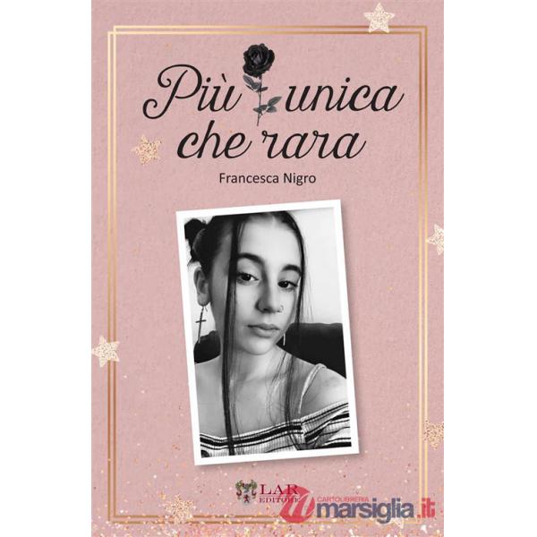 Più unica che rara