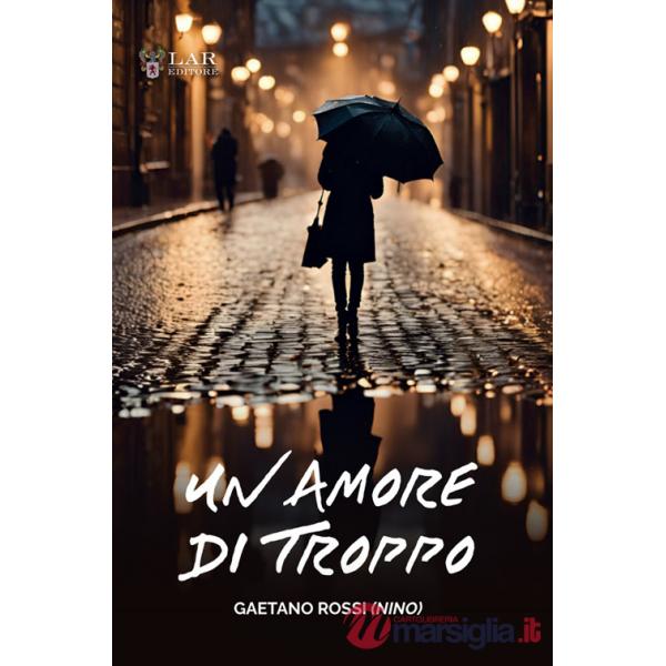 Amore di troppo (Un)