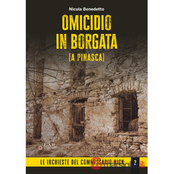 Omicidio in borgata (a Pinasca)