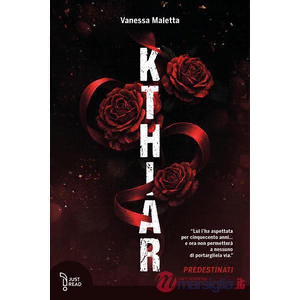 Kthiar. Predestinati