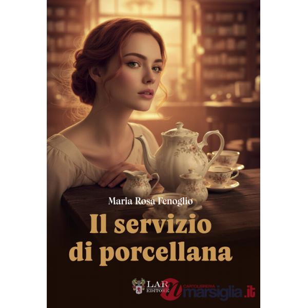 Servizio di porcellana (Il)