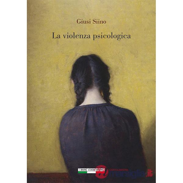 Violenza psicologica (La)