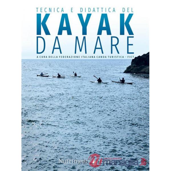 Tecnica e didattica del kayak da mare