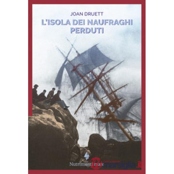 Isola dei naufraghi perduti (L')