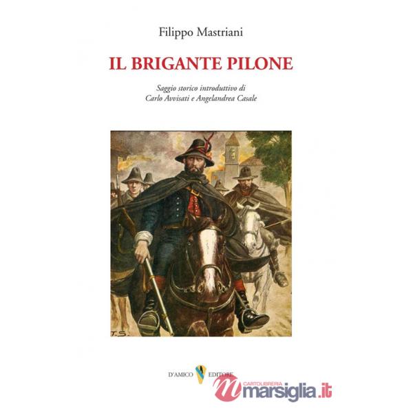 Brigante Pilone (Il)