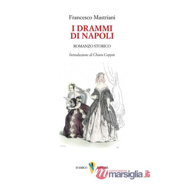 Drammi di Napoli (I)