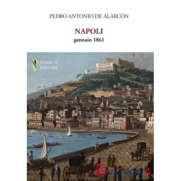 Napoli, gennaio 1861
