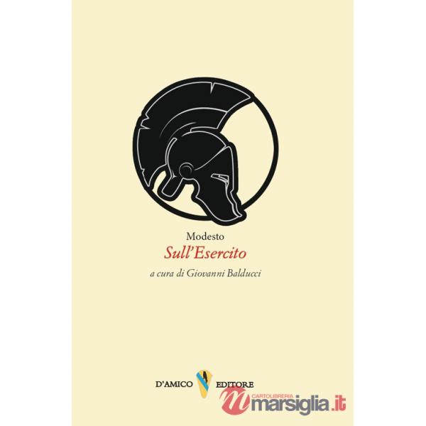 Sull'esercito. Ediz. italiana e latina