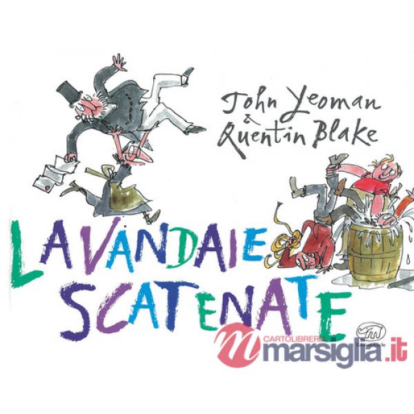Lavandaie scatenate. Ediz. mini