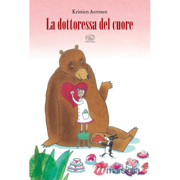 Dottoressa del cuore. Ediz. a colori (La)
