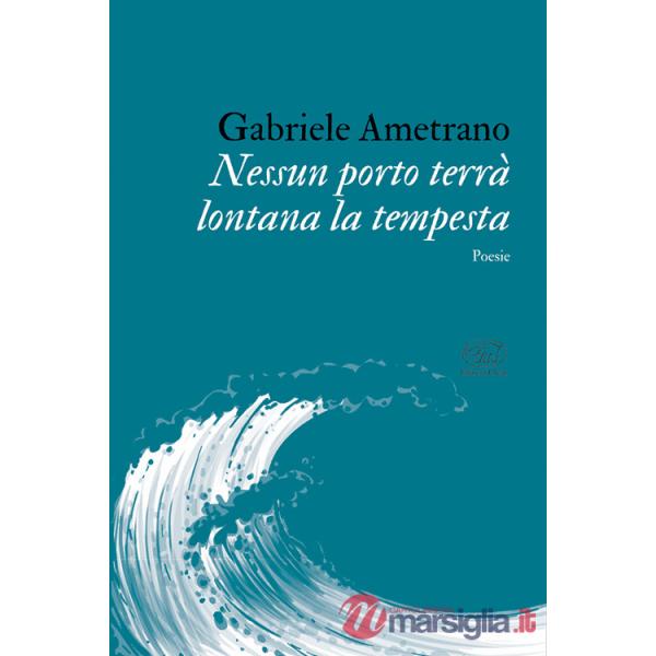 Nessun porto terrà lontana la tempesta