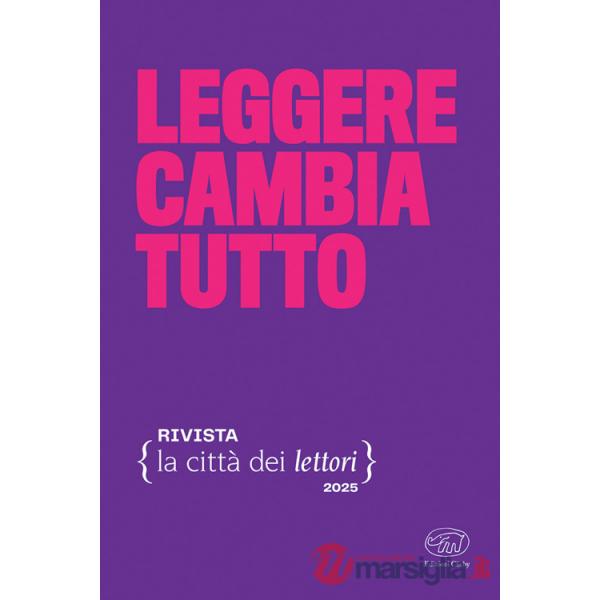Leggere cambia tutto. La città dei lettori. Vol. 5