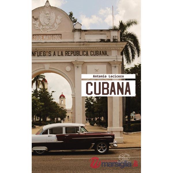 Cubana. Ediz. a colori