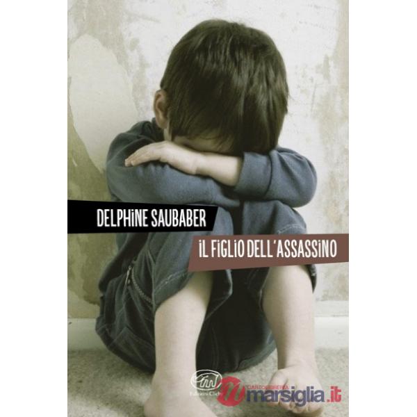Figlio dell'assassino (Il)