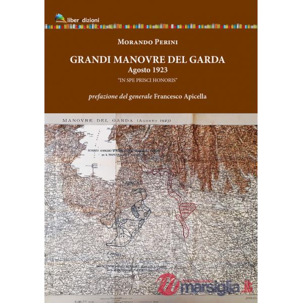 Grandi manovre del Garda. Agosto 1923