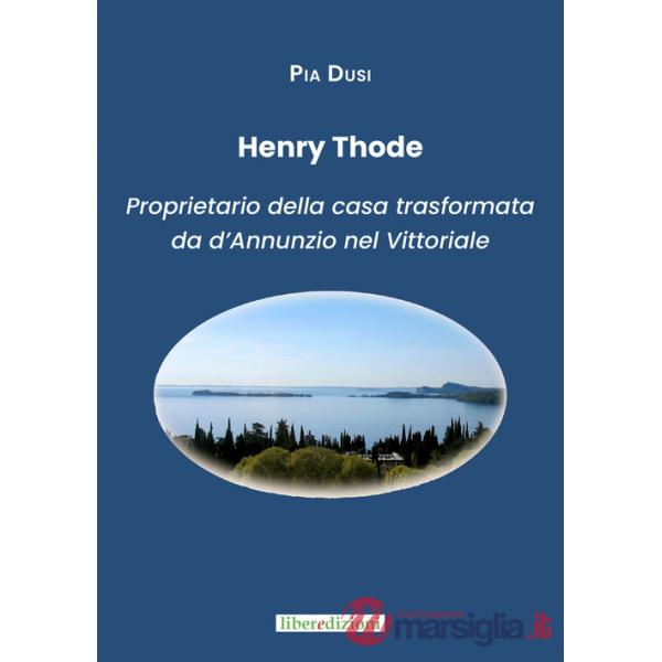 Henry Thode. Proprietario della casa trasformata da Gabriele D'Annunzio nel Vittoriale