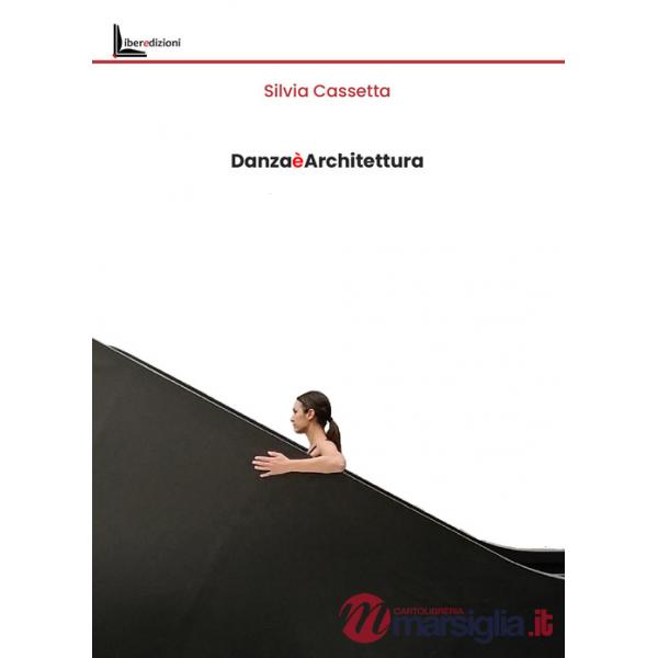 Danza è architettura