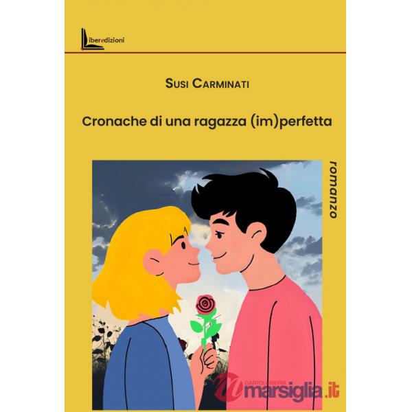Cronache di una ragazza (im)perfetta