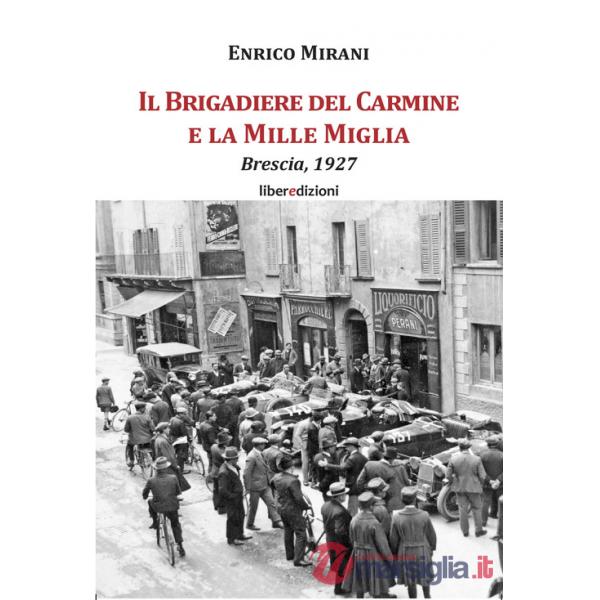 Brigadiere del Carmine e la Mille Miglia (Il)