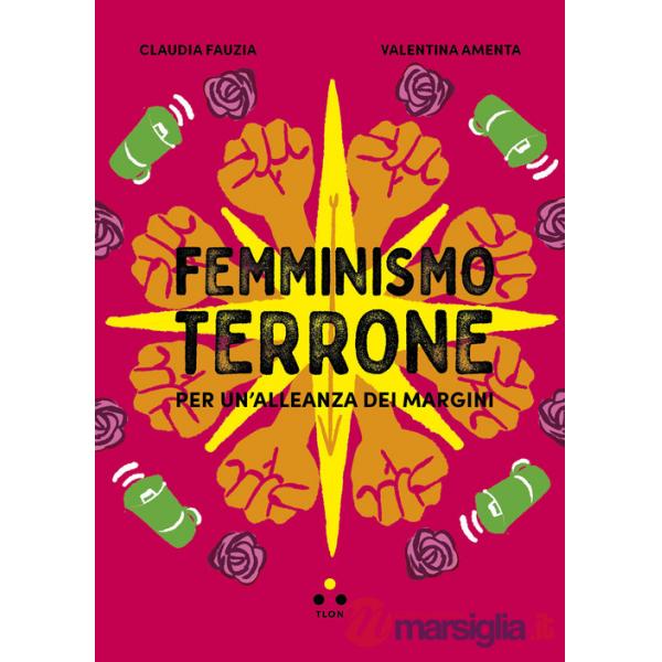 Femminismo terrone. Per un'alleanza dei margini
