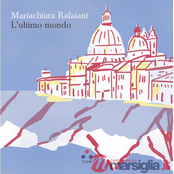 Ultimo mondo (L')