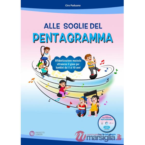 Alle soglie del pentagramma. Con CD-ROM